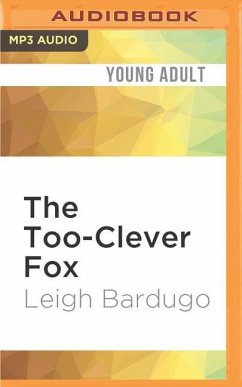 The Too-Clever Fox - Bardugo, Leigh