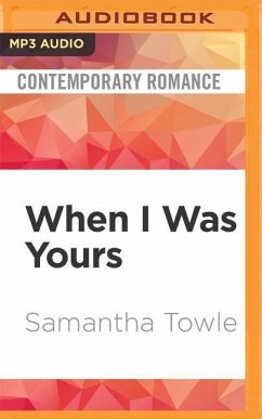 When I Was Yours - Towle, Samantha