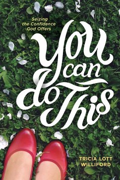 You Can Do This - Williford, Tricia Lott