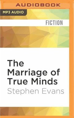 The Marriage of True Minds - Evans, Stephen