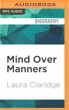 MIND OVER MANNERS M - Claridge, Laura
