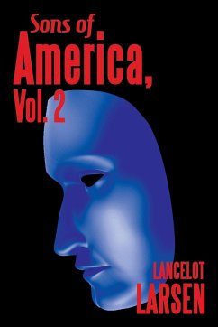 Sons of America, Vol. 2 - Larsen, Lancelot