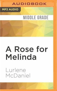 A Rose for Melinda - Mcdaniel, Lurlene