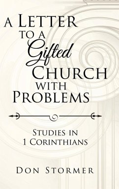 A Letter to a Gifted Church with Problems - Stormer, Don