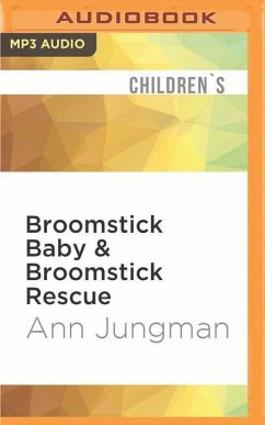 Broomstick Baby & Broomstick Rescue - Jungman, Ann