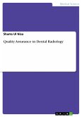Quality Assurance in Dental Radiology (eBook, PDF)