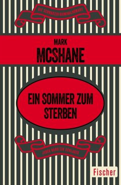 Ein Sommer zum Sterben (eBook, ePUB) - Mcshane, Mark