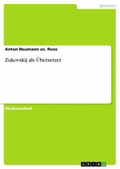 Zukovskij als Übersetzer (eBook, PDF) - Reumann co. Roos, Anton