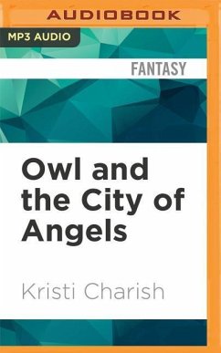 Owl and the City of Angels - Charish, Kristi