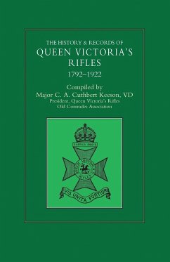 HISTORY & RECORDS OF QUEEN VICTORIA'S RIFLES 1792-1922 Volume Two