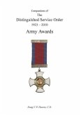 COMPANIONS OF THE DISTINGUISHED SERVICE ORDER 1923-2010 Army Awards Volume Two