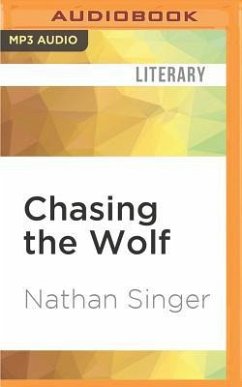 CHASING THE WOLF M - Singer, Nathan