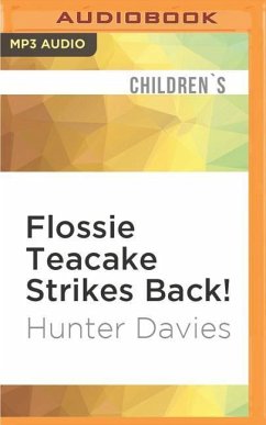 Flossie Teacake Strikes Back! - Davies, Hunter