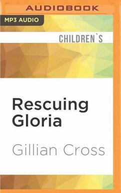 Rescuing Gloria - Cross, Gillian