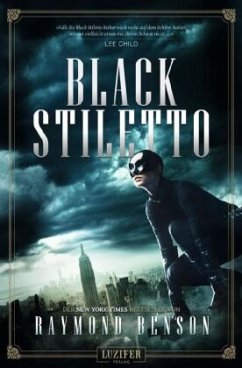 Black Stiletto Bd.1 - Benson, Raymond