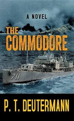 The Commodore - Deutermann, P. T.