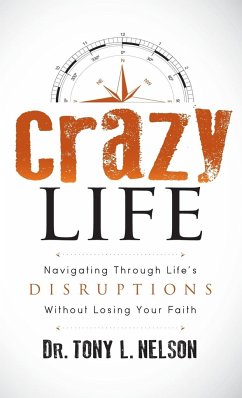 Crazy Life - Nelson, Tony L