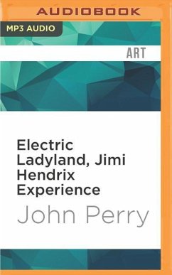 Electric Ladyland, Jimi Hendrix Experience - Perry, John