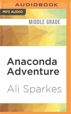 Anaconda Adventure - Sparkes, Ali