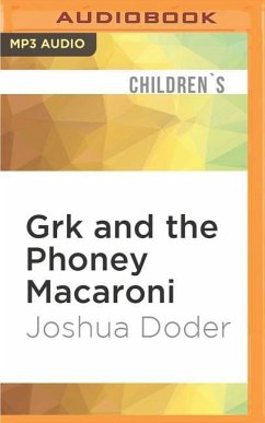 GRK & THE PHONEY MACARONI M - Doder, Joshua