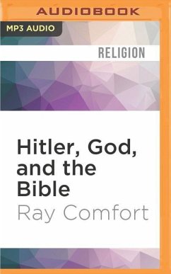 Hitler, God, and the Bible - Comfort, Ray