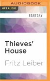 Thieves' House: A Fafhrd and the Gray Mouser Adventure