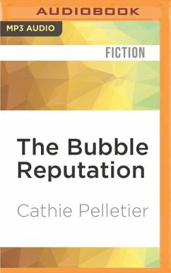 The Bubble Reputation - Pelletier, Cathie