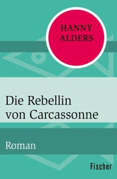 Die Rebellin von Carcassonne (eBook, ePUB) - Alders, Hanny