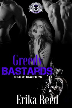 Greedy Bastards (Sons of Sinners, #3) (eBook, ePUB) - Reed, Erika