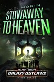 Stowaway to Heaven (Black Ocean: Galaxy Outlaws, #12) (eBook, ePUB)