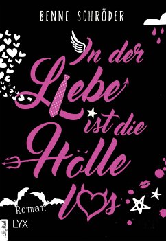 In der Liebe ist die Hölle los / Catalea Morgenstern Bd.1 (eBook, ePUB) - Schröder, Benne