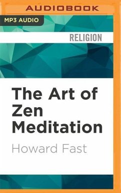 The Art of Zen Meditation - Fast, Howard