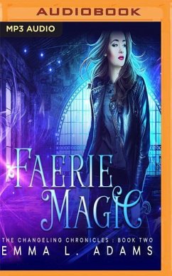 Faerie Magic - Adams, Emma L.