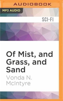 OF MIST & GRASS & SAND M - McIntyre, Vonda N.