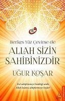 Herkes Yüz Cevirse de Allah Sizin Sahibinizdir - Kosar, Ugur