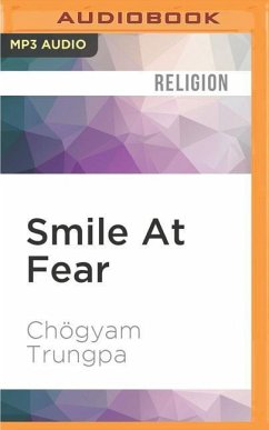 Smile at Fear - Trungpa, Chögyam