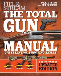 Total Gun Manual (Field & Stream) - Petzal, David E; Bourjaily, Phil