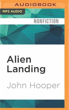 Alien Landing: Beppe Grillo and the Advent of Dotcom Politics - Hooper, John