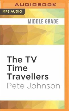 The TV Time Travellers - Johnson, Pete
