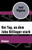 Der Tag, an dem John Dillinger starb (eBook, ePUB)