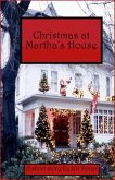Christmas at Martha's House (eBook, ePUB)