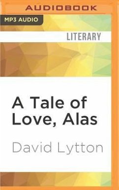 TALE OF LOVE ALAS M - Lytton, David