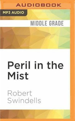 Peril in the Mist - Swindells, Robert