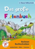 Das große Ferienbuch - 2. Klasse Volksschule