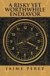 A Risky Yet Worthwhile Endeavor - Bild 1