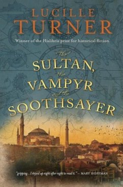 The Sultan, the Vampyr and the Soothsayer - Turner, Lucille