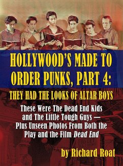 Hollywood's Made To Order Punks, Part 4 - Roat, Richard