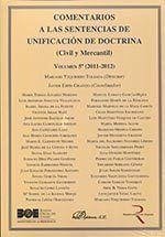 Cover Comentarios a las sentencias de unificación de doctrina : civil y mercantil, 2011-2012