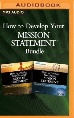 How to Develop Your Mission Statements Bundle - Covey, Stephen R