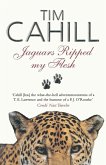 Jaguars Ripped My Flesh